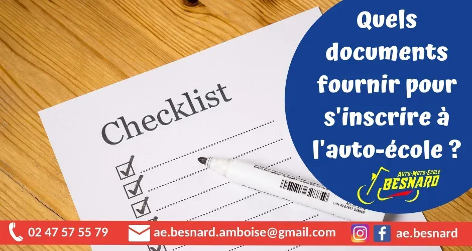 Quels documents fournir pour s'inscrire à l'auto-école ?